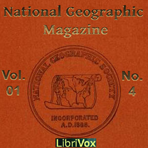 National Geographic Magazine Vol. 01 No. 4 - National Geographic Society Listen Free Audiobook MP3 📙 Free Audiobook Websites