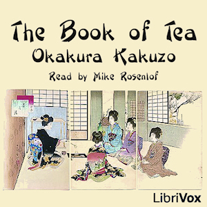 The Book of Tea - Kakuzō OKAKURA Listen Free Audiobook MP3 📙 Free Audiobook Websites