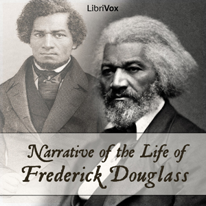 Narrative of the Life of Frederick Douglass - Frederick DOUGLASS Listen Free Audiobook MP3 📙 Free Audiobook Websites