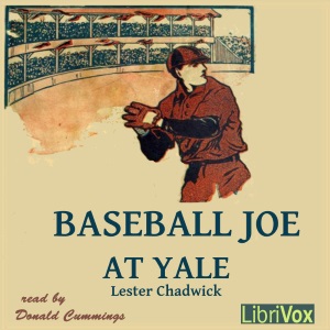 Baseball Joe at Yale - Howard R. Garis Listen Free Audiobook MP3 📙 Free Audiobook Websites