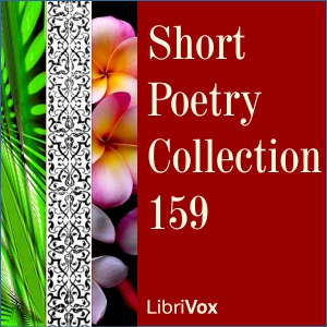 Short Poetry Collection 159 - Various Listen Free Audiobook MP3 📙 Free Audiobook Websites