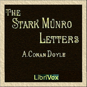 The Stark Munro Letters - Sir Arthur Conan Doyle Listen Free Audiobook MP3 📙 Free Audiobook Websites