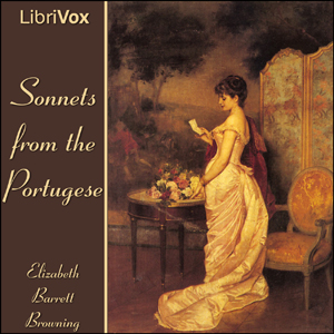 Sonnets from the Portuguese - Elizabeth Barrett Browning Listen Free Audiobook MP3 📙 Free Audiobook Websites