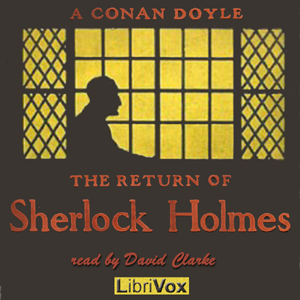 The Return of Sherlock Holmes (Version 3) - Sir Arthur Conan Doyle Listen Free Audiobook MP3 📙 Free Audiobook Websites