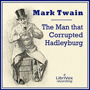 The Man That Corrupted Hadleyburg - Mark Twain Listen Free Audiobook MP3 📙 Free Audiobook Websites