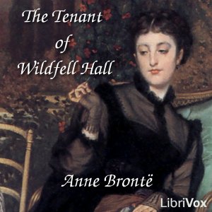 The Tenant of Wildfell Hall - Anne Brontë Listen Free Audiobook MP3 📙 Free Audiobook Websites