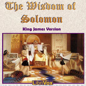 Bible (KJV) Apocrypha/Deuterocanon: Wisdom of Solomon - King James Version Listen Free Audiobook MP3 📙 Free Audiobook Websites
