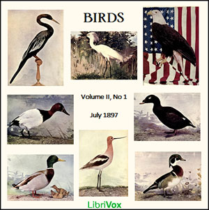 Birds, Vol. II, No 1, July 1897 - Various Listen Free Audiobook MP3 📙 Free Audiobook Websites