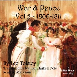 War and Peace Vol. 2 (Dole Translation) - Leo Tolstoy Listen Free Audiobook MP3 📙 Free Audiobook Websites