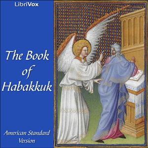 Bible (ASV) 35: Habakkuk - American Standard Version Listen Free Audiobook MP3 📙 Free Audiobook Websites