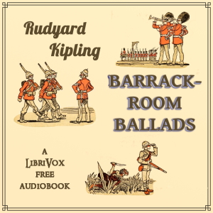 Barrack-Room Ballads - Rudyard Kipling Listen Free Audiobook MP3 📙 Free Audiobook Websites