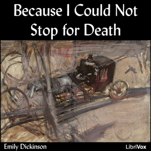 Because I Could Not Stop For Death - Emily Dickinson Listen Free Audiobook MP3 📙 Free Audiobook Websites