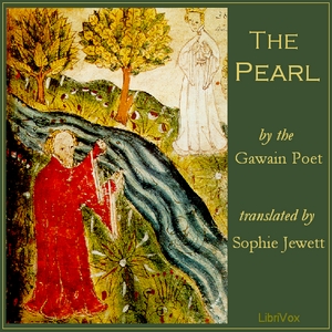Pearl (Jewett translation) - The Gawain Poet Listen Free Audiobook MP3 📙 Free Audiobook Websites