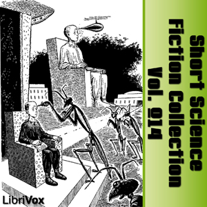 Short Science Fiction Collection 014 - Various Listen Free Audiobook MP3 📙 Free Audiobook Websites