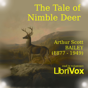 The Tale of Nimble Deer - Arthur Scott Bailey Listen Free Audiobook MP3 📙 Free Audiobook Websites