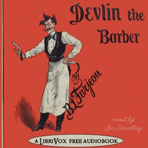Devlin the Barber - B. L. FARJEON Listen Free Audiobook MP3 📙 Free Audiobook Websites