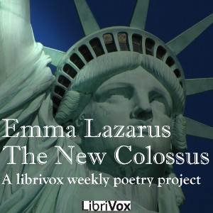 The New Colossus, Version 2 - Emma Lazarus Listen Free Audiobook MP3 📙 Free Audiobook Websites