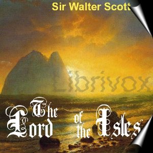 The Lord of the Isles - Sir Walter Scott Listen Free Audiobook MP3 📙 Free Audiobook Websites