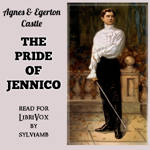 The Pride of Jennico - Egerton CASTLE Listen Free Audiobook MP3 📙 Free Audiobook Websites