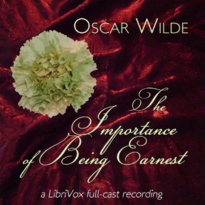 The Importance of Being Earnest (version 2) - Oscar Wilde Listen Free Audiobook MP3 📙 Free Audiobook Websites