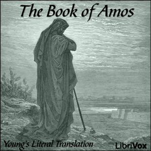 Bible (YLT) 30: Amos - Young's Literal Translation Listen Free Audiobook MP3 📙 Free Audiobook Websites