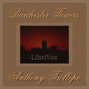 Barchester Towers - Anthony Trollope Listen Free Audiobook MP3 📙 Free Audiobook Websites