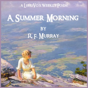 A Summer Morning - Robert F. MURRAY Listen Free Audiobook MP3 📙 Free Audiobook Websites