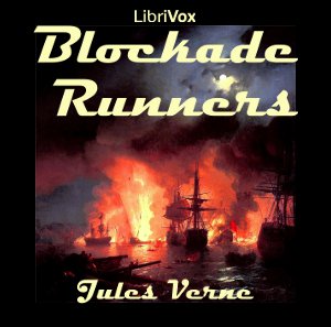The Blockade Runners - Jules Verne Listen Free Audiobook MP3 📙 Free Audiobook Websites