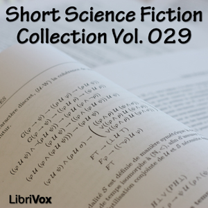 Short Science Fiction Collection 029 - Various Listen Free Audiobook MP3 📙 Free Audiobook Websites