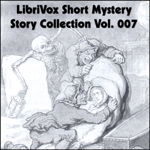 Short Mystery Story Collection 007 - Various Listen Free Audiobook MP3 📙 Free Audiobook Websites