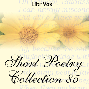 Short Poetry Collection 085 - Various Listen Free Audiobook MP3 📙 Free Audiobook Websites