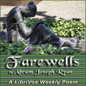 Farewells - Abram Joseph RYAN Listen Free Audiobook MP3 📙 Free Audiobook Websites