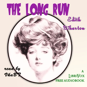 The Long Run - Edith Wharton Listen Free Audiobook MP3 📙 Free Audiobook Websites