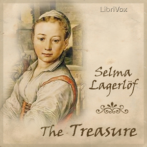 The Treasure - Selma Lagerlöf Listen Free Audiobook MP3 📙 Free Audiobook Websites