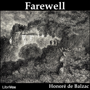 Farewell - Honoré de Balzac Listen Free Audiobook MP3 📙 Free Audiobook Websites
