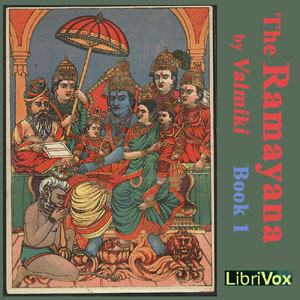 The Ramayan, Book 1 - Valmiki Listen Free Audiobook MP3 📙 Free Audiobook Websites