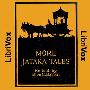 More Jataka Tales - Ellen C. BABBITT Listen Free Audiobook MP3 📙 Free Audiobook Websites