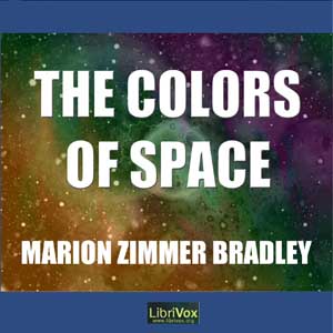 The Colors of Space - Marion Zimmer Bradley Listen Free Audiobook MP3 📙 Free Audiobook Websites