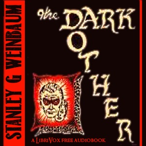 The Dark Other - Stanley G. WEINBAUM Listen Free Audiobook MP3 📙 Free Audiobook Websites