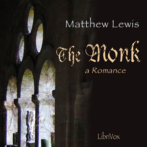 The Monk: A Romance - Matthew LEWIS Listen Free Audiobook MP3 📙 Free Audiobook Websites