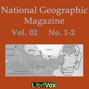 National Geographic Magazine Vol. 02 No. 1-2 - National Geographic Society Listen Free Audiobook MP3 📙 Free Audiobook Websites