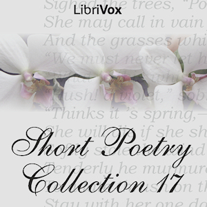 Short Poetry Collection 017 - Various Listen Free Audiobook MP3 📙 Free Audiobook Websites