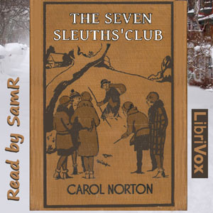 The Seven Sleuths' Club - Grace May North Listen Free Audiobook MP3 📙 Free Audiobook Websites