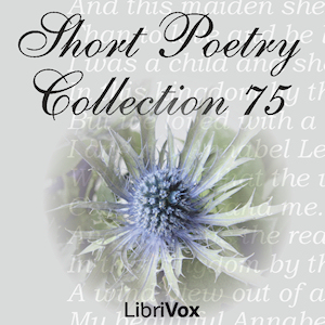 Short Poetry Collection 075 - Various Listen Free Audiobook MP3 📙 Free Audiobook Websites