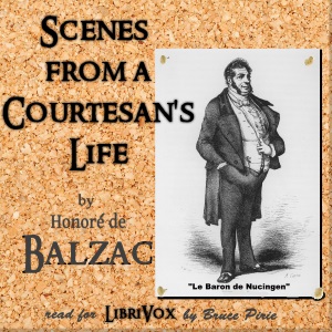 Scenes from a Courtesan's Life - Honoré de Balzac Listen Free Audiobook MP3 📙 Free Audiobook Websites