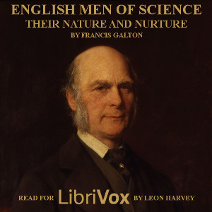English Men of Science: Their Nature and Nurture - Sir Francis GALTON Listen Free Audiobook MP3 📙 Free Audiobook Websites