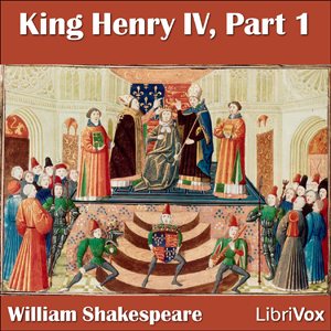 King Henry IV, Part 1 - William Shakespeare Listen Free Audiobook MP3 📙 Free Audiobook Websites