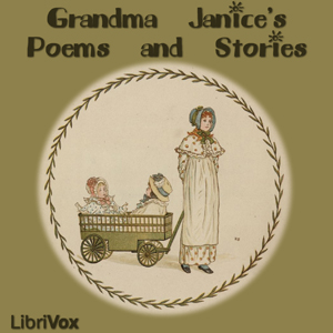 Grandma Janice's Poems and Stories - Various Listen Free Audiobook MP3 📙 Free Audiobook Websites