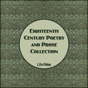 Eighteenth Century Poetry and Prose - Various Listen Free Audiobook MP3 📙 Free Audiobook Websites