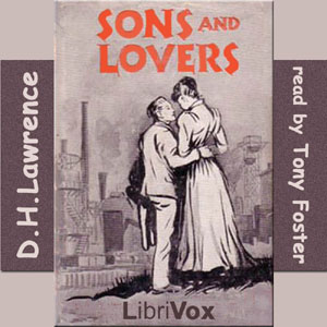 Sons and Lovers (Version 2) - D. H. Lawrence Listen Free Audiobook MP3 📙 Free Audiobook Websites